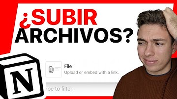 🤨 Cómo SUBIR ARCHIVOS en NOTION??? (en 1 minuto)