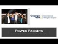 GT Capstone: Power Packets