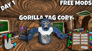 Most INSANE Gorilla Tag Copy | FREE QUEST MODS |  SHINY ROCKS + STICK/FINGER PAINTER | Day 1