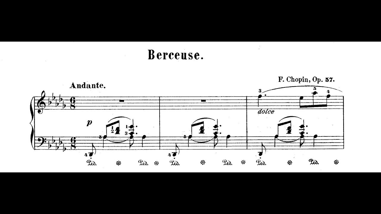chopin berceuse in d flat major op 57 youtube chopin berceuse sheet music