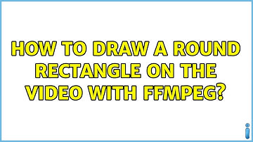 How to draw a round rectangle on the video with FFmpeg?