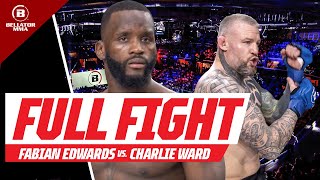 Full Fight | Fabian Edwards v Charlie Ward | Bellator 287