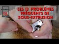 Les 13 problmes frquents de sousextrusion