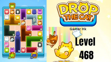 Drop The Cat Level 468 Walkthrough Solution 