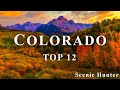 Top 12 best places to travel in colorado  colorado travel guide