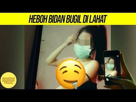 HEBOH BIDAN BUGIL DI LAHAT