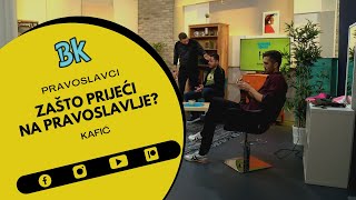 • Zašto prijeći na pravoslavlje? ▸ Pravoslavci