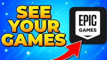 How to See Your Library on Epic Games Website - Check Games on Browser