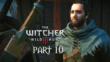The Witcher 3 The Wild Hunt Walkthrough Part 10 - Wild at Heart (PC New Game + Gameplay)