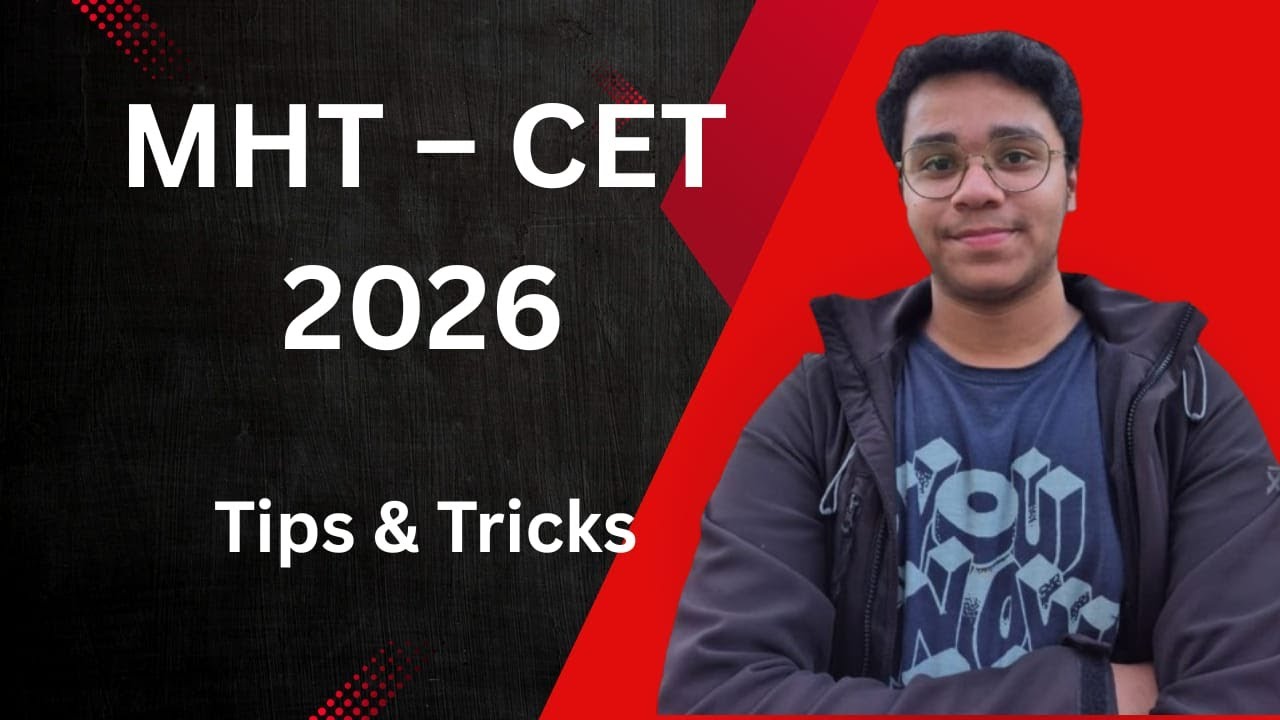 🔥 MHT-CET 2026 Preparation Tips & Tricks | Score 95+ Percentile | Strategy for CET Toppers
