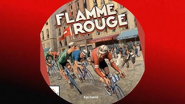 Flamme Rouge Preview