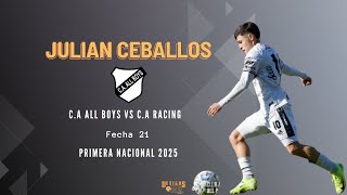 Julián Ceballos #10 // Volante Ofensivo // Vs C.A Racing (Cba) “Primera Nacional 2025” Fecha 21