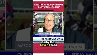 Why Is The Kentucky Derby So Profitable To Bet? How To Bet On Horses 101
