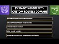 How to host a static website using S3 with custom Route53 domain?