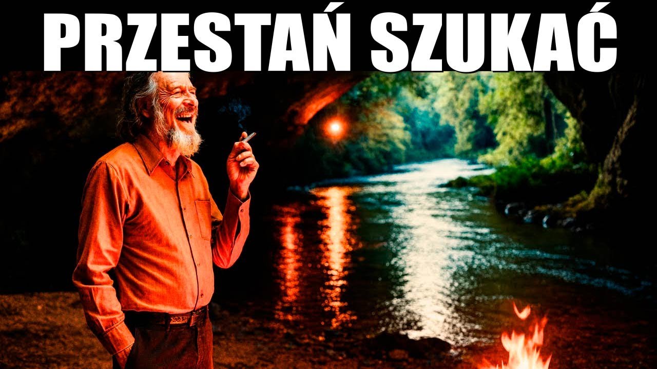 To może być ostatni film, który musisz obejrzeć — Alan Watts