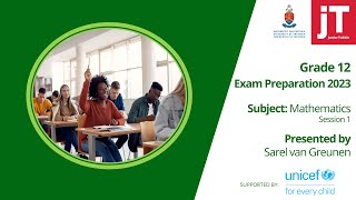 Gr 12 Exam Preparation Conference 2023 - MATHS - Session 1