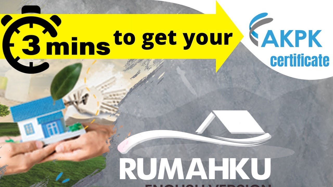 3 Minutes to get your AKPK RumahKU Certificate  New Version  YouTube