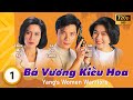 B vng kiu hoa the yangs women warriors tp 120  la gia lng thiu m k  tvb 1993