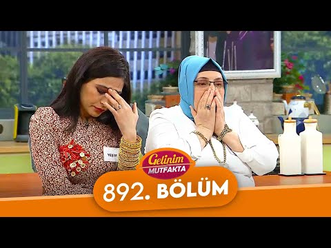 Gelinim Mutfakta 892. Bölüm - 22 Mart Salı