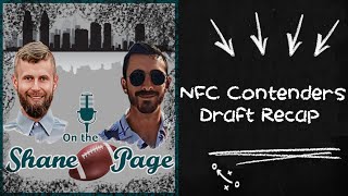 NFC Contenders Draft Recap w/Brandon Lee Gowton | On the Shane Page #30