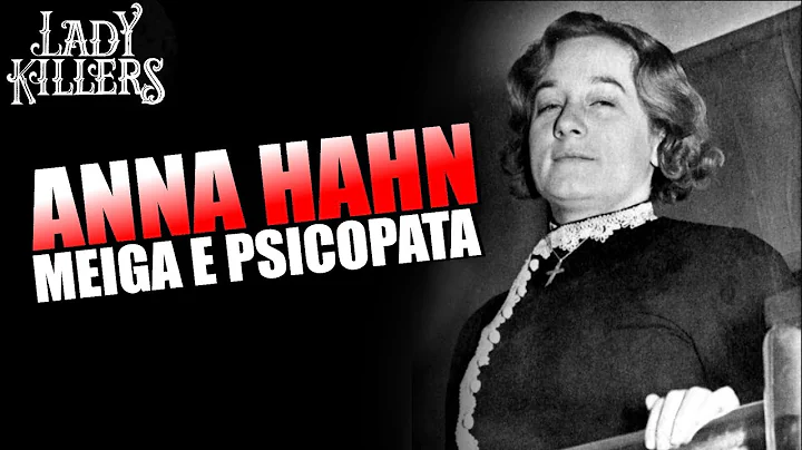 ANNA MARIE HAHN MEIGA E PSICOPATA - LADY KILLERS