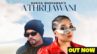 ATHRI JAWANI | RABICA WADHAWAN | BOHEMIA | PUNJABI SONG | LATEST 2023 Resimi