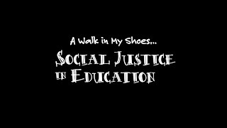 Social Justice in Education Documentary Trailer