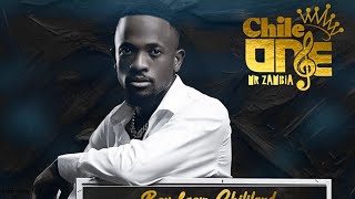 Chile One Mr Zambia - Boy from Chililand ALL SONGS Full Album