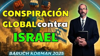 Las Potencias Detrás De Gaza La Conspiración Global Contra Israel - Dr. Baruch Korman 2025