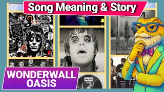 What Does “Wonderwall” Mean? | Oasis Song & Lyrics Explained