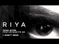 Riya  fear bites ft dynamite mc