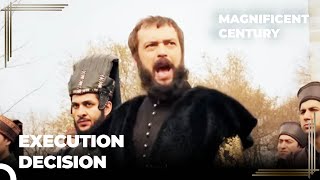 Rebellion Against Ibrahim | Magnificent Century