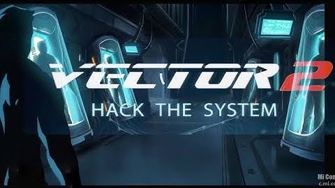 VECTOR 2 GAME PLAY FIRST TIME