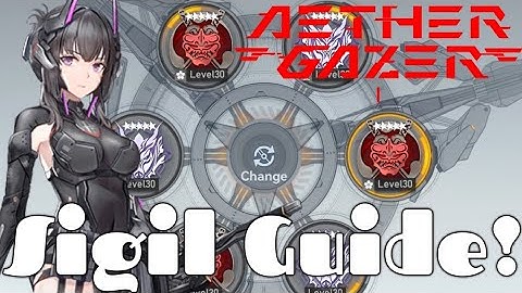 Everything you need to know about Sigils! Aether Gazer