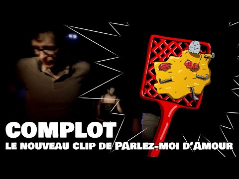 PMA - COMPLOT - clip officiel