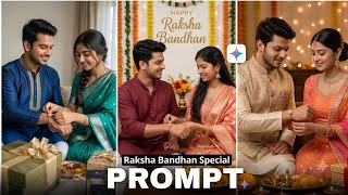 Trending Raksha Bandhan Ai Photo Editing Prompt | Rakhi Ai Photo Kaise Banaye? | Raksha Bandhan Edit screenshot 5