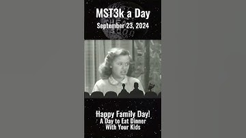 MST3k a Day 9/23/24 - Happy Family Day! #mst3k #retrotv #retromovies