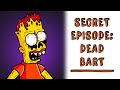 "7G06 Dead Bart" The secret episode of The Simpsons 💀 Horror Stories Draw My Life