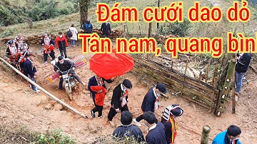Đám cưới dao xã tân nam, quang bình, hà giang| A pú