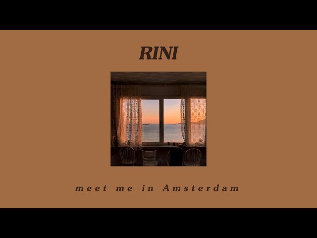 [THAISUB] RINI - Meet Me In Amsterdam class=