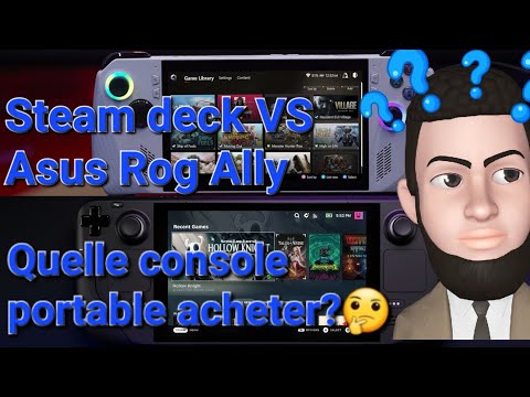 La console portable à acheter entre le Steam Deck ou Asus ROG Ally? Toutes les informations à savoir