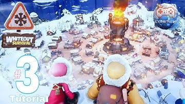 Whiteout Survival - Gameplay Walkthrough | Part 3 Tutorial #whiteoutsurvival (Android Gameplay) 