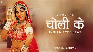 Indian Type Beat   Choli Ke | Indian Rap Freestyle beat 2020 | Hiphop Indian beat |