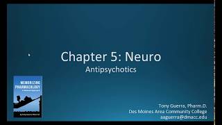 (CC) Antipsychotics (CH 5 NEURO NAPLEXNCLEX PHARMACOLOGY REVIEW)