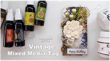 Mixed Media Vintage Tag Tutorial ♡ Maremi