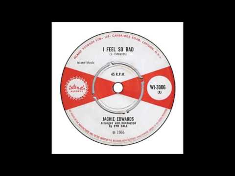 Jackie Edwards - I Feel So Bad