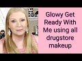 Glowy get ready with me using all drugstore makeup