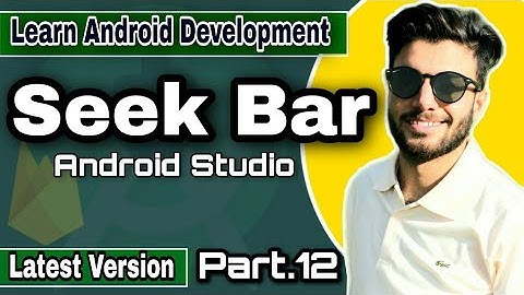 How to create Seek bar in Android Studio #12 || Android App Development Tutorials 2020