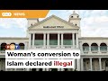 Sabah womans conversion to islam declared illegal