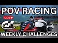 🔴 POV ONBOARD RACING | Weekly Challenges | GT7